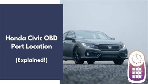 Honda Civic OBD Port Location (All Models! Explained) .